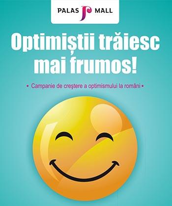 Campanie de creștere a optimismului la români, inițiată de Palas Iași și Iulius Mall
