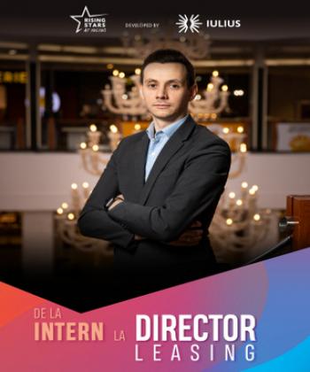 #OameniiIULIUS: RISING STARS at IULIUS - de la intern la Director Leasing